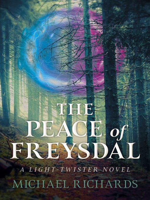 Title details for The Peace of Freysdal by Michael Richards - Available